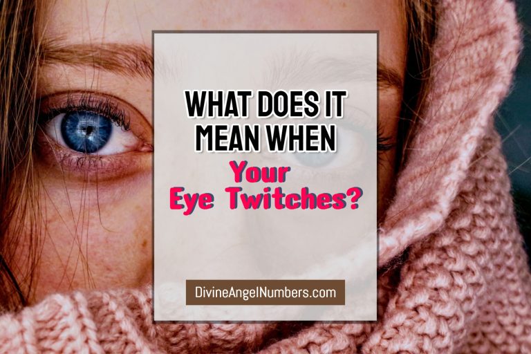 What Does It Mean When Your Eye Twitches?