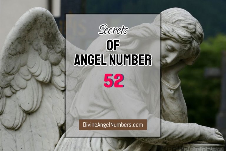 12 Reasons Why You Are Seeing Angel Number 52 - Meaning Of 52