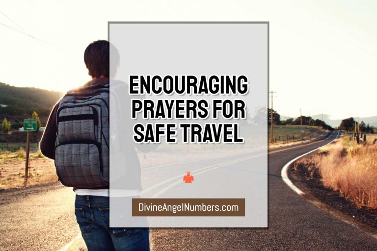 Encouraging Prayers For Safe Travel & Protection