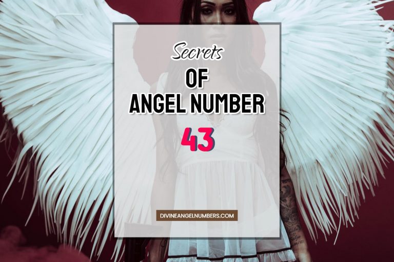 43 Angel Number: Meaning & Symbolism
