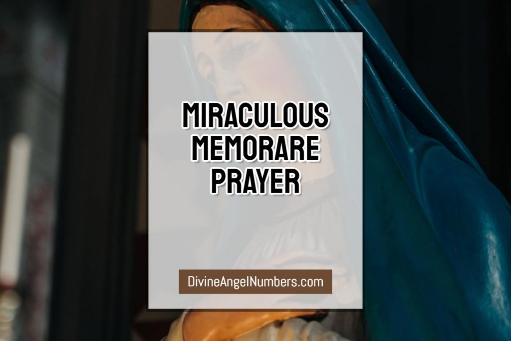 Memorare Prayer To The Blessed Virgin Mary