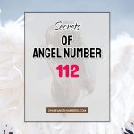 112 Angel Number: Meaning & Symbolism