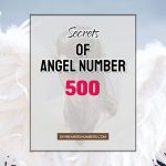 500 Angel Number: Meaning & Symbolism
