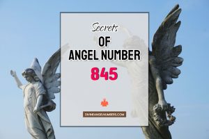 845 Angel Number: Meaning & Symbolism