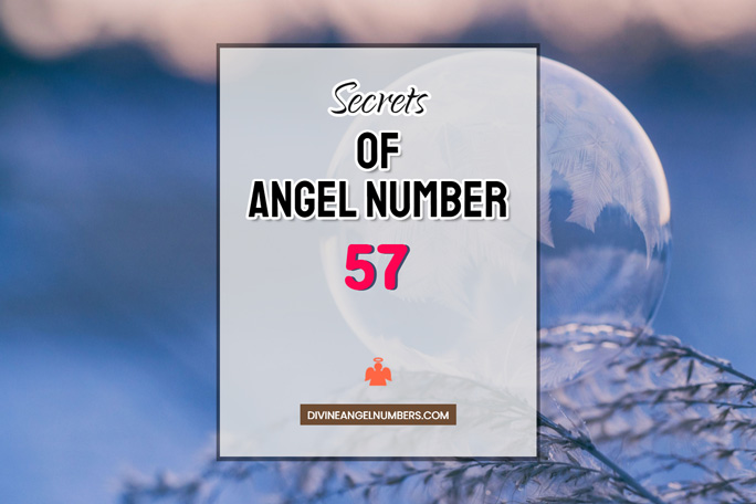 57 Angel Number: Meaning & Symbolism