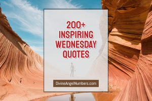 250 Inspiring Wednesday Quotes to Tide Over the Hump Day