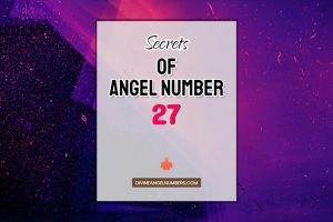 27 Angel Number: Meaning & Symbolism