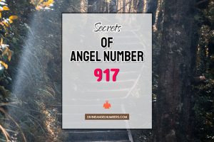 917 Angel Number: Meaning & Symbolism