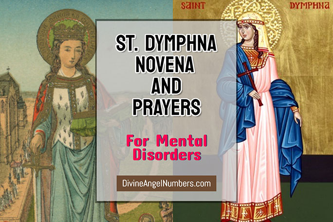St. Dymphna Novena Prayer for Mental Disorders & Depression