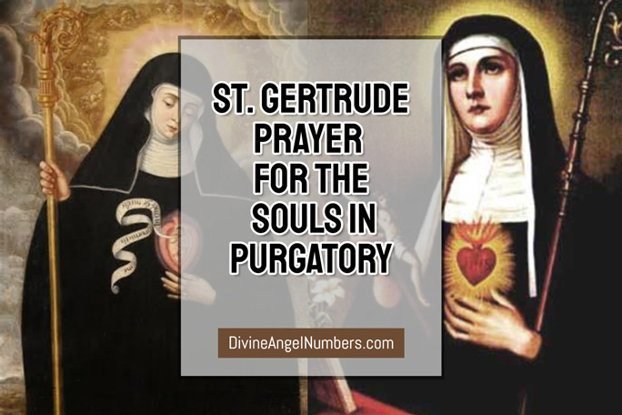 St. Gertrude Prayer for the Souls in Purgatory