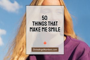 50 Things That Make Me Smile