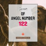 122 Angel Number: Meaning & Symbolism