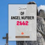 2662 Angel Number: Meaning & Symbolism