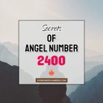 2400 Angel Number: Meaning & Symbolism