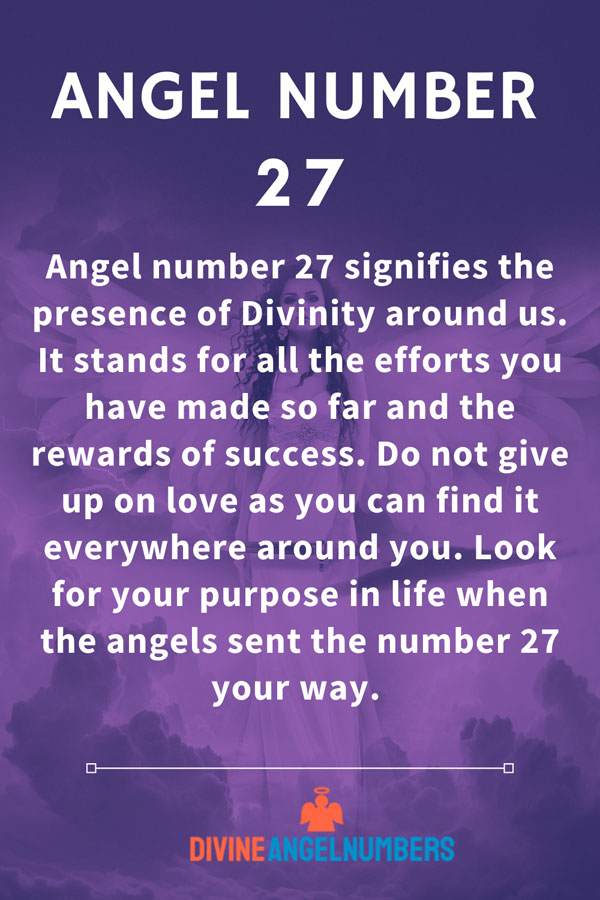 Angel Number 27 is asking you to find your purpose in life