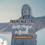 Padre Nuestro: Our Father (Lord's Prayer) in Spanish