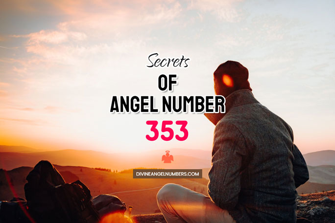 353 Angel Number: Meaning & Symbolism