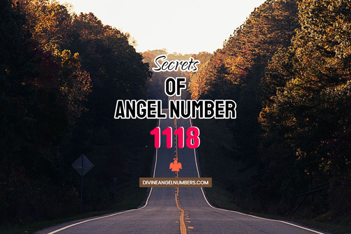 Angel Number 1118: Meaning & Symbolism