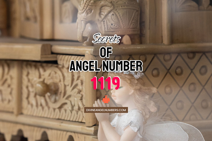 Angel Number 1119: Meaning & Symbolism
