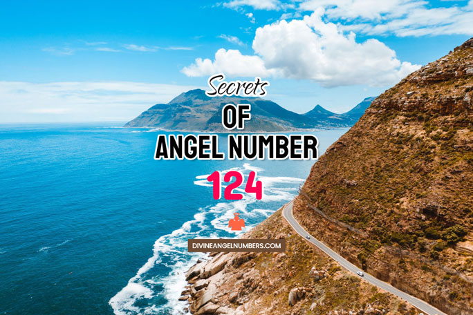 Angel Number 124: Meaning & Symbolism