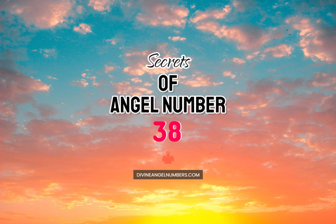 Angel Number 38: Meaning & Symbolism
