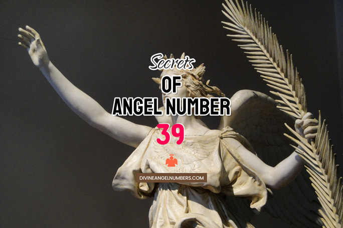 Angel Number 39: Meaning & Symbolism