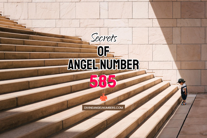 Angel Number 585: Meaning & Symbolism