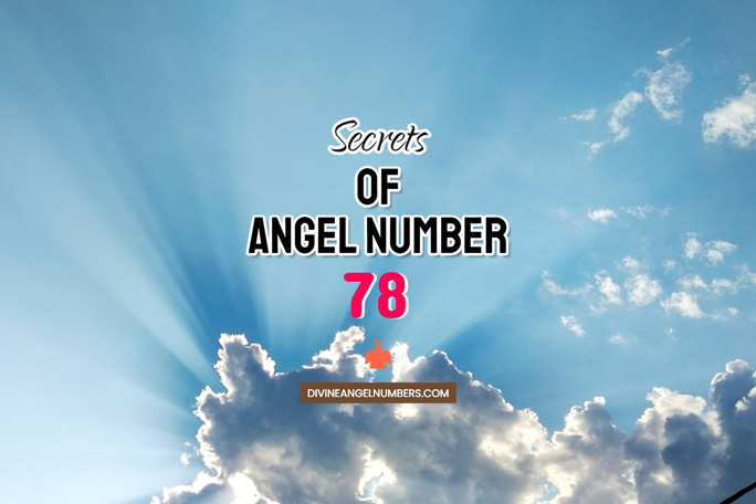 Angel Number 78 Meaning & Symbolism