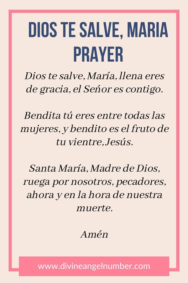 Dios te salve Maria Prayer