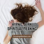 Hypnic Jerk Spiritual Meaning