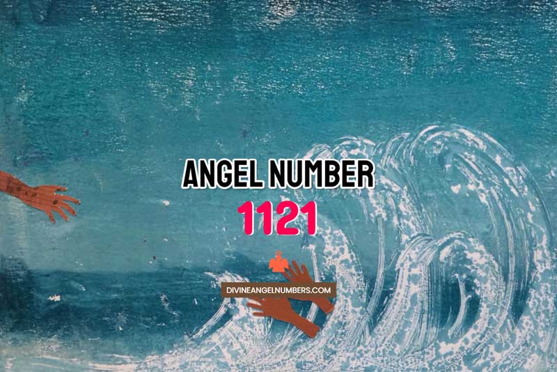 Angel Number 1121 Meaning & Symbolism