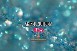 Angel Number 545 Meaning & Symbolism