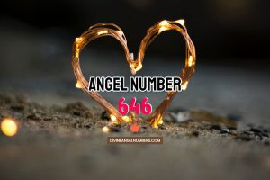 Angel Number 646 Meaning & Symbolism