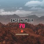 Angel Number 70 Meaning & Symbolism