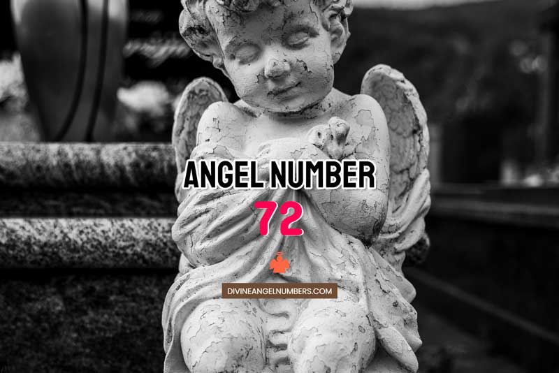 Angel Number 72 Meaning & Symbolism
