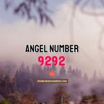 Angel Number 9292 Meaning & Symbolism