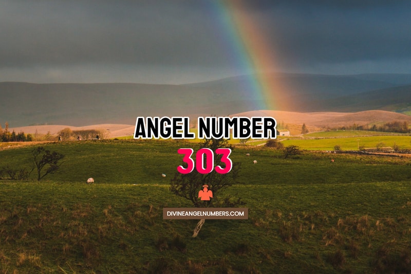 Angel Number 303 Meaning & Symbolism