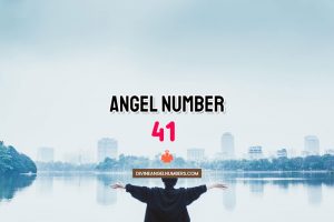Angel Number 41 Meaning & Symbolism