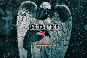 Angel Number 7 Meaning & Symbolism