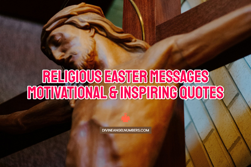 Religious Easter Messages: Motivational & Inspiring