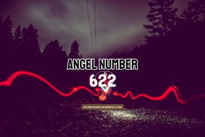 622 Angel Number Meaning & Symbolism