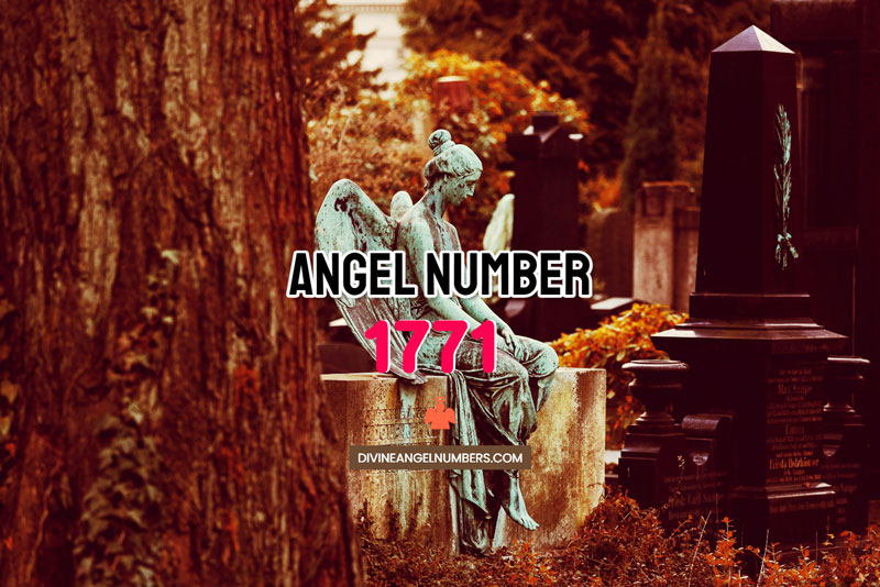 Angel Number 1771 Meaning & Symbolism