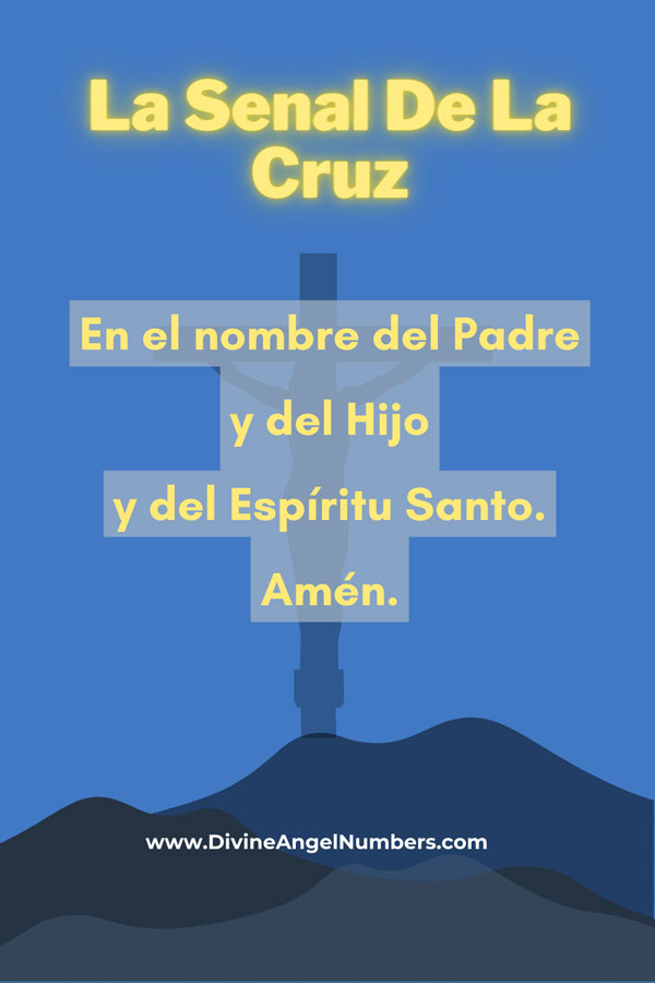 La Senal De La Cruz - Sign of the Cross