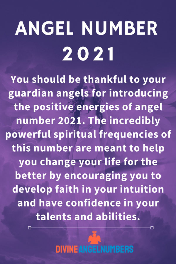 Angel Number 2021 Message