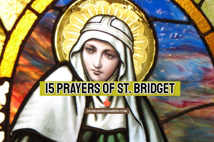 15 Prayers of St. Bridget: 21 Magnificent Promises