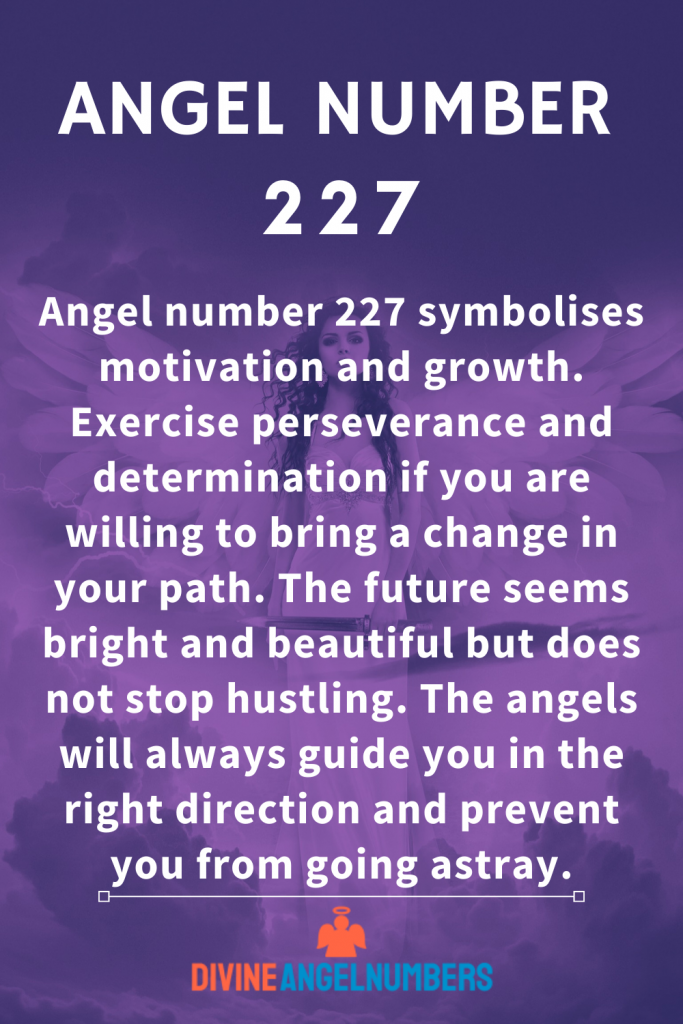 227 Angel Number Message